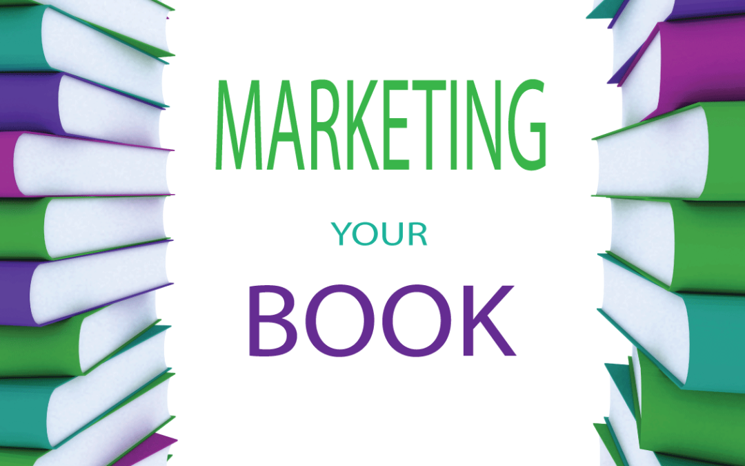 #006 MARKETING YOUR BOOK